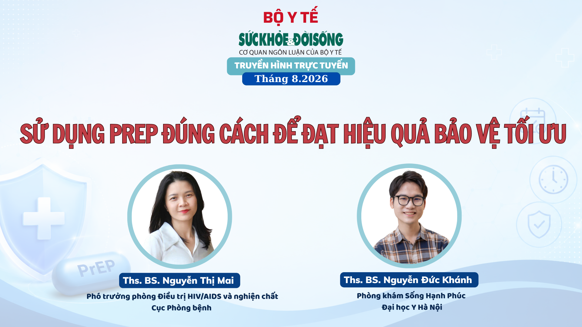 Chương Trình Trực Tuyến Về PrEP: Hướng Dẫn Sử Dụng Để Đảm Bảo Hiệu Quả Bảo Vệ Cao Nhất