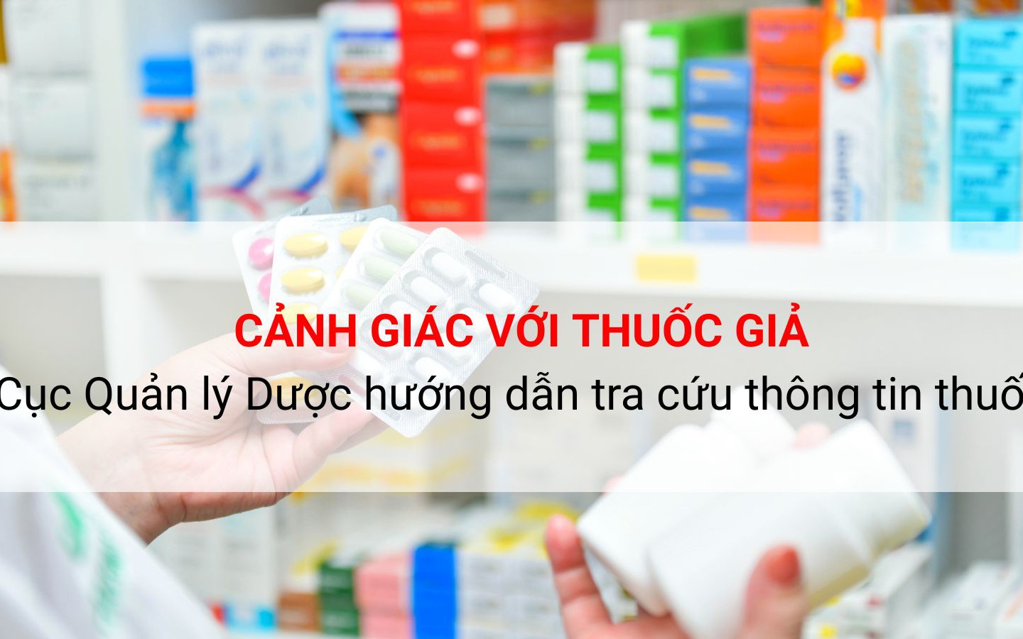 Cách Nhận Biết Thuốc Paracetamol Thật và Giả Để Bảo Vệ Sức Khỏe